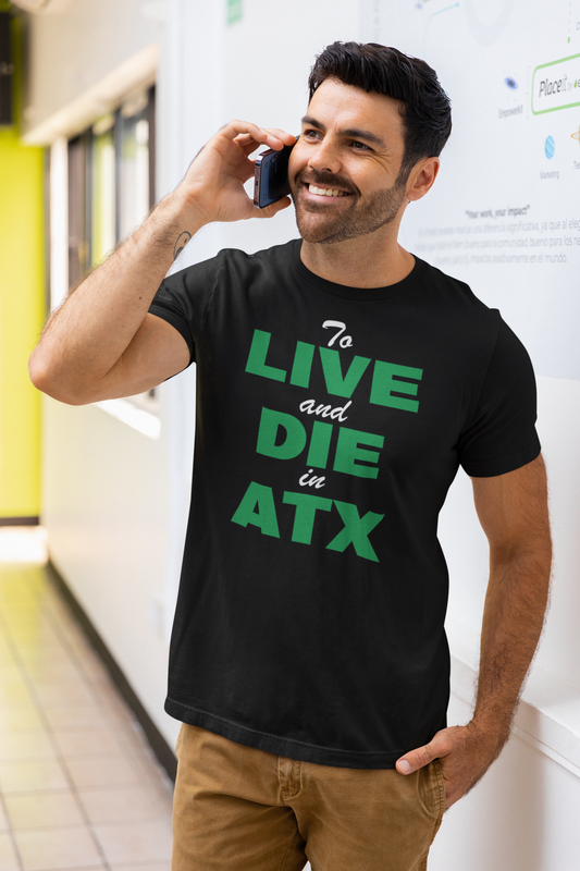 "To Live and Die in ATX" Tee